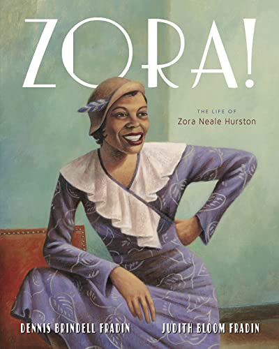 9780358097464: Zora!: The Life of Zora Neale Hurston
