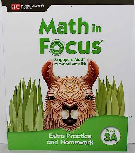 Stock image for Math in Focus : Extra Practice and Homework Volume a Grade 3 for sale by Better World Books