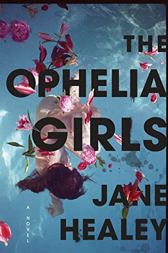 Imagen de archivo de The Ophelia Girls a la venta por Goodwill of Colorado