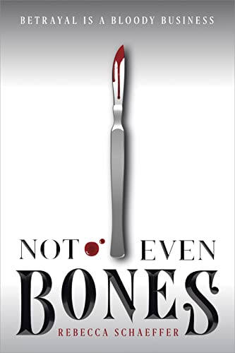 Imagen de archivo de Not Even Bones (Market of Monsters, 1) a la venta por Zoom Books Company