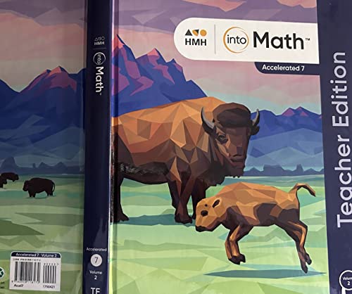 Stock image for H.M.H: Into Math, Accelerated 7 - Teacher Edition, Volume 2 for sale by Nationwide_Text