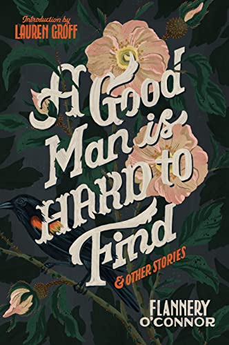 9780358139560: A Good Man Is Hard to Find and Other Stories