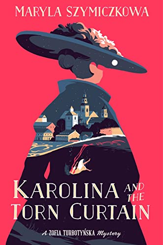 Stock image for Karolina and the Torn Curtain (A Zofia Turbotynska Mystery) for sale by SecondSale