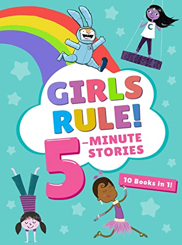Stock image for Girls Rule! 5-Minute Stories for sale by Reliant Bookstore