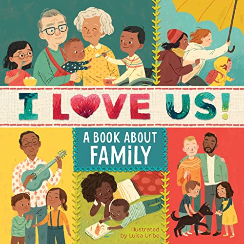 Beispielbild fr I Love Us: A Book About Family with Mirror and Fill-in Family Tree zum Verkauf von ZBK Books