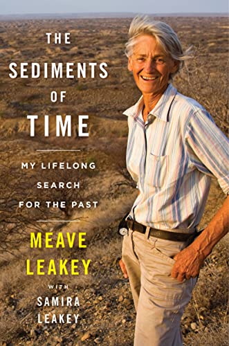 Imagen de archivo de The Sediments Of Time: My Lifelong Search for the Past a la venta por Goodwill of Colorado