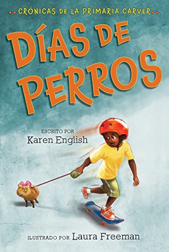 9780358213703: Das De Perros: Dog Days (Spanish edition) (The Carver Chronicles)