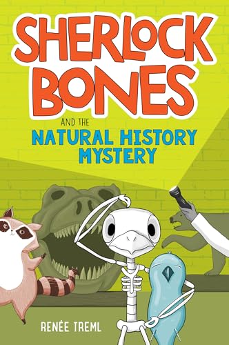 Stock image for Sherlock Bones and the Natural History Mystery for sale by Better World Books: West