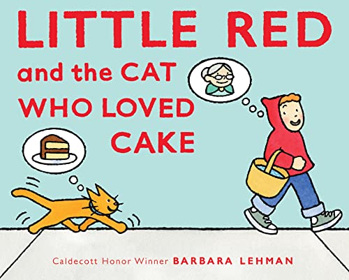 Beispielbild fr Little Red and the Cat Who Loved Cake zum Verkauf von Once Upon A Time Books
