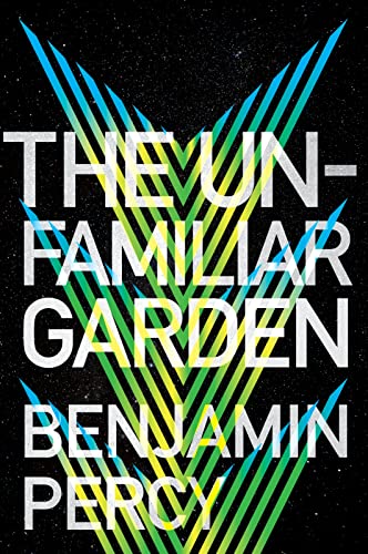 Beispielbild fr The Unfamiliar Garden zum Verkauf von ThriftBooks-Atlanta