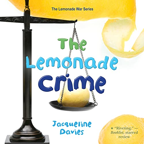 9780358360100: The Lemonade Crime (Lemonade War, 2)