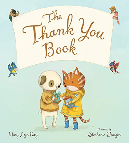 Beispielbild fr The Thank You Book Padded Board Book zum Verkauf von ZBK Books