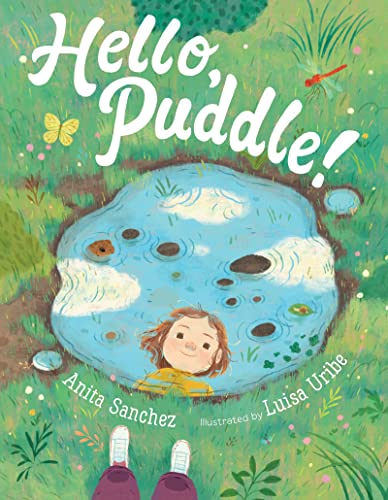 Stock image for Hello, Puddle! for sale by SecondSale