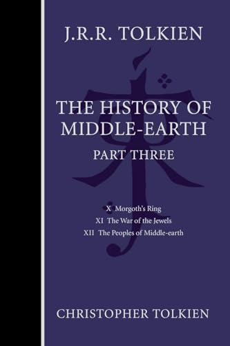 9780358381730: The History of Middle-Earth, Part Three: 3 (History of Middle-Earth, 3)