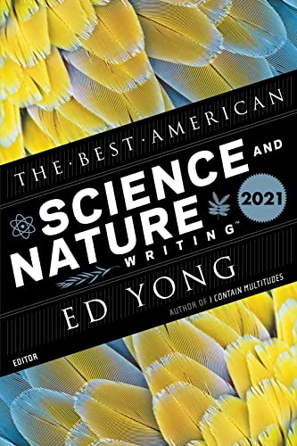 Beispielbild fr The Best American Science and Nature Writing 2021 zum Verkauf von WorldofBooks