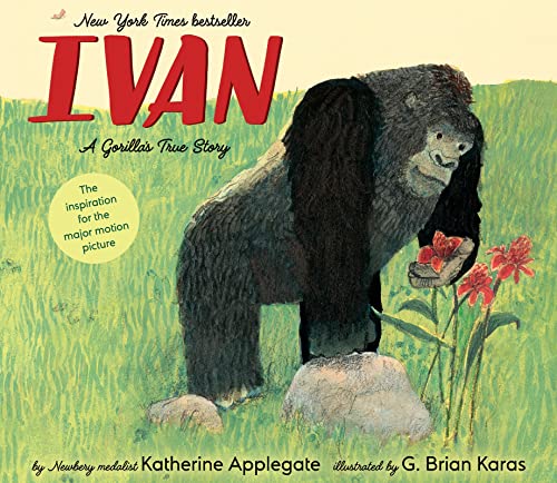Beispielbild fr Ivan: A Gorilla's True Story zum Verkauf von Better World Books