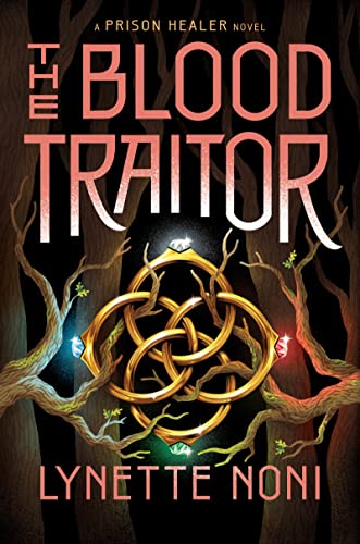 Stock-Bild f�r The Blood Traitor (The Prison Healer, 3, Band 3)