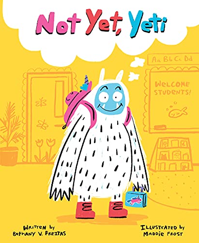 Imagen de archivo de Not Yet, Yeti a la venta por Books-FYI, Inc.