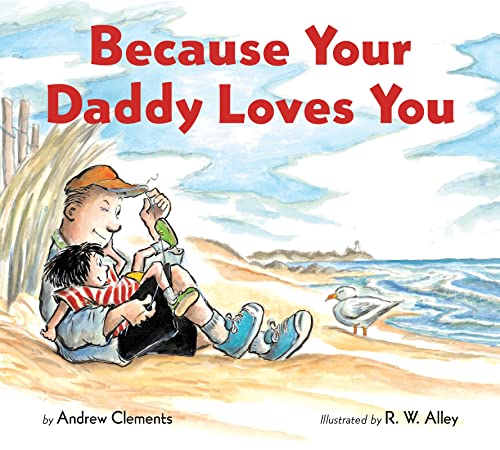 Stock image for Because Your Daddy Loves You (board book) for sale by More Than Words