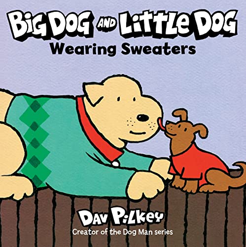 Stock image for Big Dog and Little Dog Wearing Sweaters Board Book for sale by ThriftBooks-Dallas