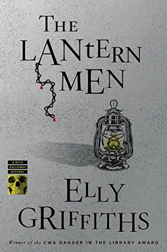 Stock image for The Lantern Men: A Mystery (Ruth Galloway Mysteries, 12) for sale by ZBK Books