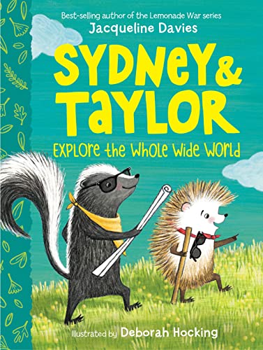 Stock image for Sydney and Taylor Explore the Whole Wide World for sale by HPB-Diamond