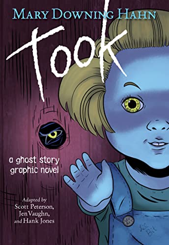 Imagen de archivo de Took Graphic Novel: A Ghost Story a la venta por BooksRun