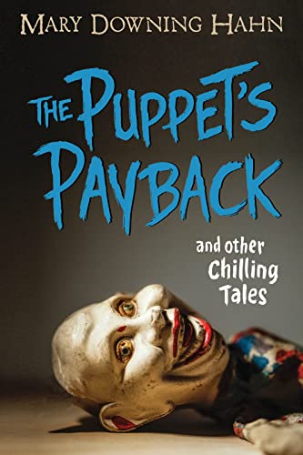 Imagen de archivo de The Puppet's Payback and Other Chilling Tales a la venta por Blackwell's