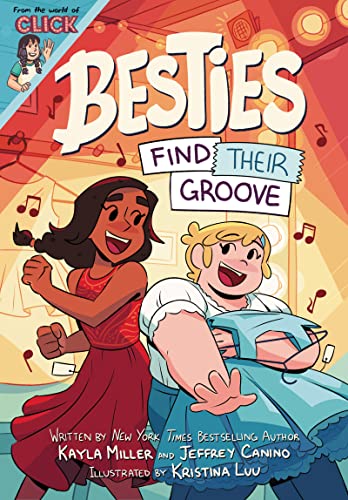 Stock image for Besties: Find Their Groove (The World of Click) for sale by Dream Books Co.