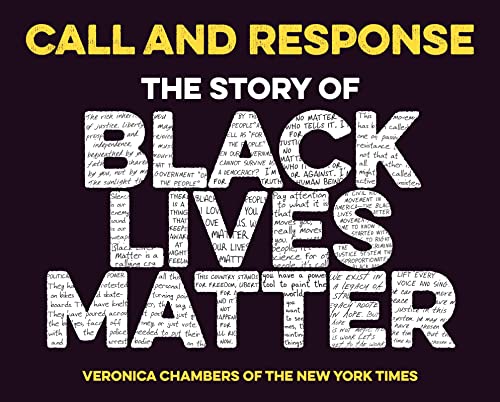 Beispielbild fr Call and Response: The Story of Black Lives Matter zum Verkauf von Better World Books