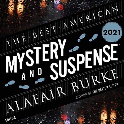 9780358578895: The Best American Mystery and Suspense 2021