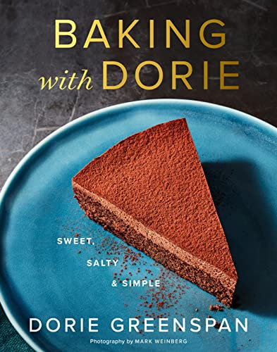 Beispielbild fr Baking With Dorie Signed Edition: Sweet, Salty & Simple zum Verkauf von HPB-Ruby