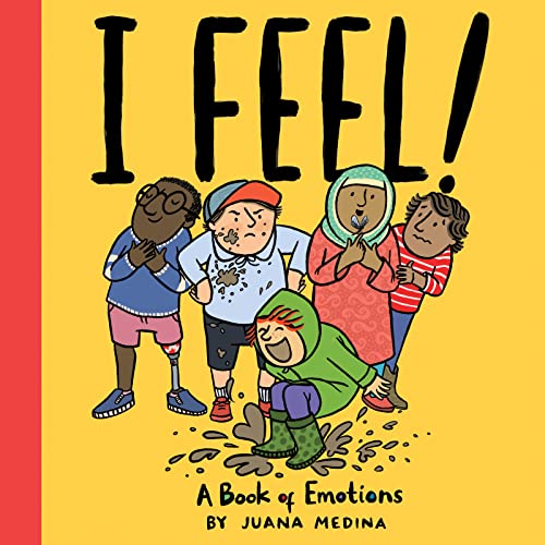 Stock image for I Feel!: A Book of Emotions for sale by ThriftBooks-Atlanta