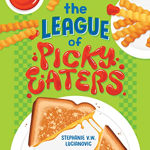 Stock image for The League Of Picky Eaters for sale by Mega Buzz
