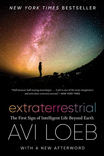 9780358645535: Extraterrestrial: The First Sign of Intelligent Life Beyond Earth