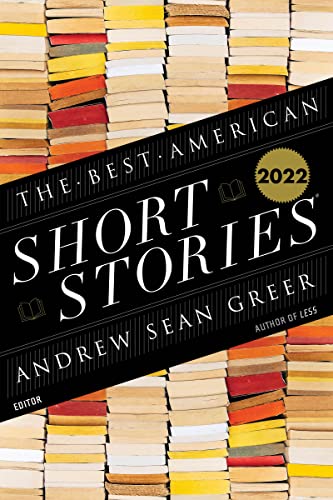 Beispielbild fr The Best American Short Stories 2022 zum Verkauf von Better World Books