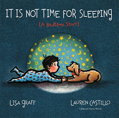 Stock image for It Is Not Time for Sleeping Padded Board Book for sale by ZBK Books