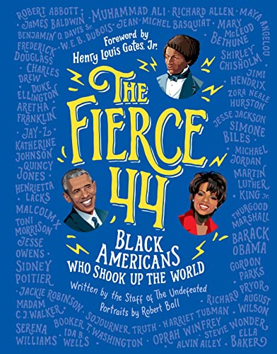 Stock image for The Fierce 44: Black Americans Who Shook Up the World for sale by GF Books, Inc.