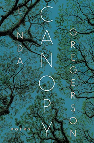 Imagen de archivo de Canopy: Poems a la venta por GF Books, Inc.