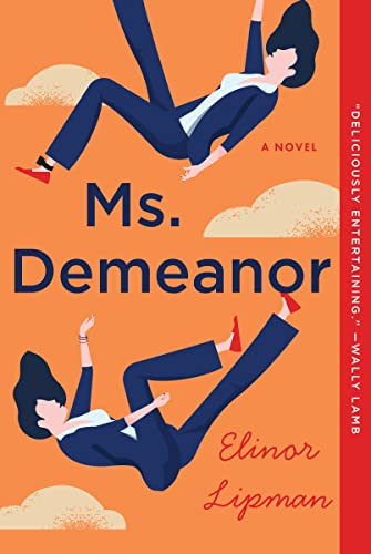 Beispielbild fr Ms. Demeanor: A Novel zum Verkauf von medimops