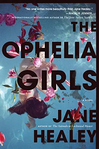 Imagen de archivo de The Ophelia Girls: A Novel a la venta por PlumCircle