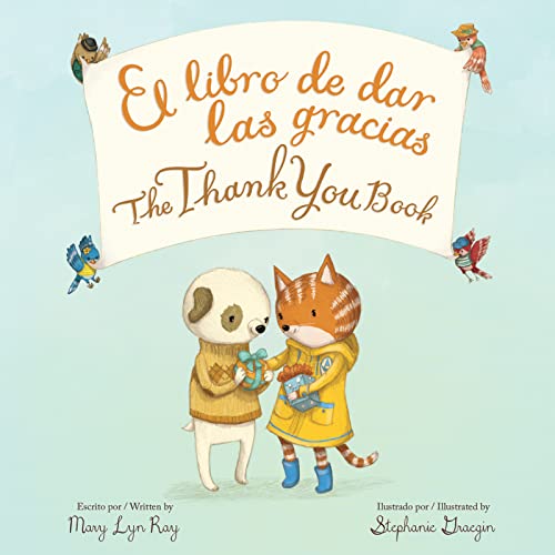 Stock image for The Thank You Book Bilingual Board Book: Bilingual English-Spanish for sale by ThriftBooks-Atlanta