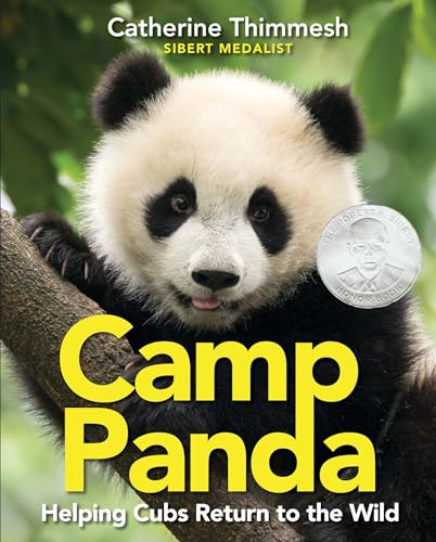 Stock image for Camp Panda: Helping Cubs Return to the Wild for sale by Red's Corner LLC