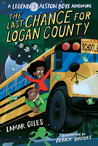 9780358755319: The Last Chance for Logan County (A Legendary Alston Boys Adventure)