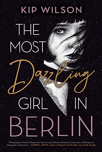 Stock image for The Most Dazzling Girl in Berlin for sale by Blackwell's