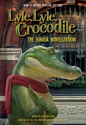 Stock image for Lyle, Lyle, Crocodile: The Junior Novelization for sale by Greener Books