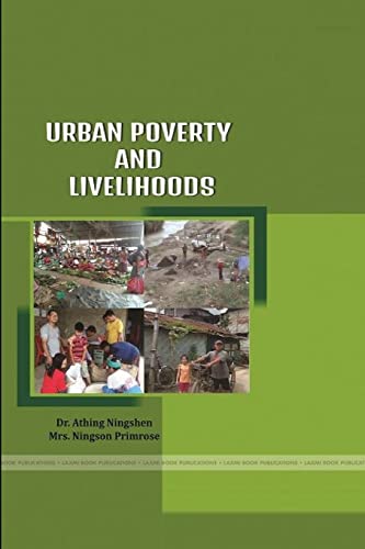9780359013326: Urban Poverty and Livelihoods