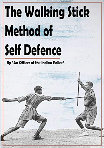 9780359024438: "The Walking Stick" Method of Self Defence