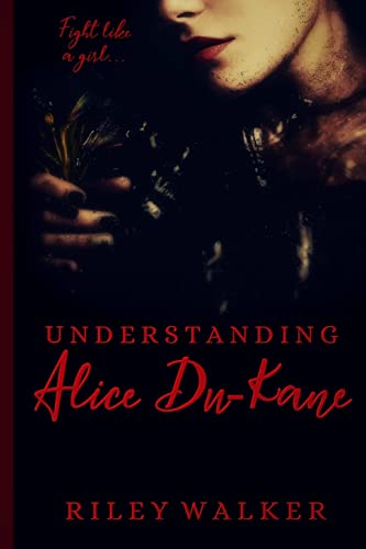 Stock image for Understanding Alice DuKane for sale by PBShop.store US
