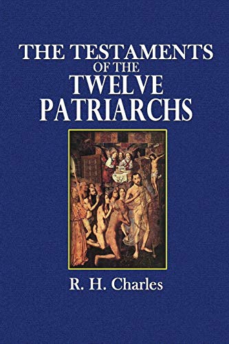 9780359085521: The Testaments of the Twelve Patriarchs